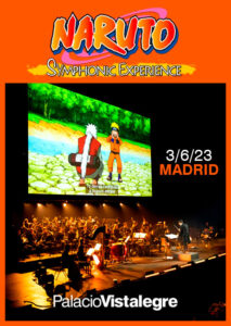 Naruto Symphonic Experience – Palacio Vistalegre